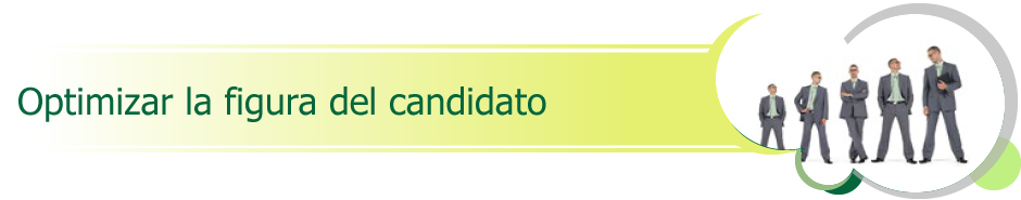 Optimizar la Figura del Candidato